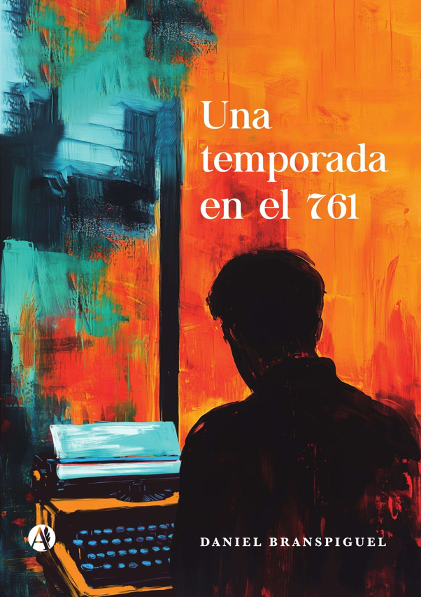 Una temporada en el 761